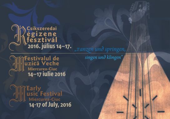 „Táncolva ugrálni, dalolva zengeni” – Rajtol a Csíkszeredai Régizene Fesztivál