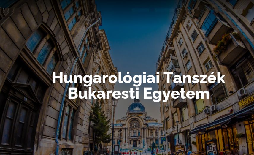 Idén is várja a diákokat a bukaresti Hungarológia Tanszék